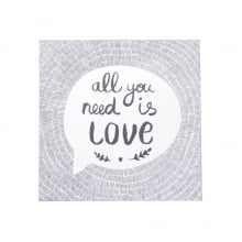All You Need Is Love - Tela Decorativa