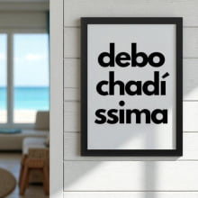 Debochadíssima - Quadro Divertido