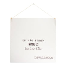 Não tenho Inimigos - Quadrinho Minimalista 20x20 cm