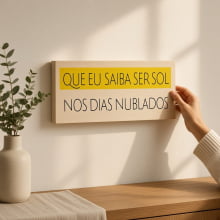 Que Eu Saiba Ser Sol - Quadro de Madeira 20x18 cm