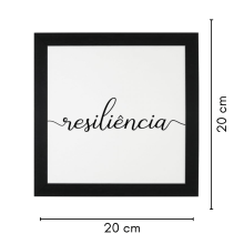 Resiliência - Quadro Com Moldura 20x20 cm