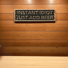 Instant Idiot - Placa Decorativa de Ferro